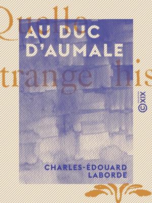 Cover of the book Quelle étrange histoire... by Jules Michelet, Edgar Quinet