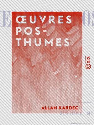 bigCover of the book OEuvres posthumes by 