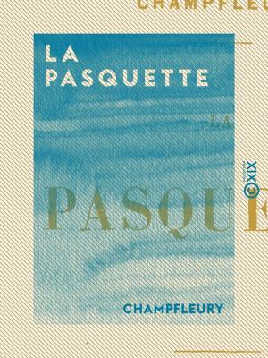 Cover of the book La Pasquette by Philarète Chasles