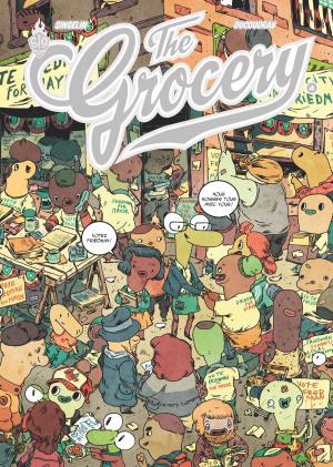 Cover of the book The Grocery - Tome 4 by Jean-Michel Ponzio, Serge Le Tendre