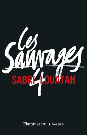 Cover of the book Les Sauvages - tome 4 by Marc Levy