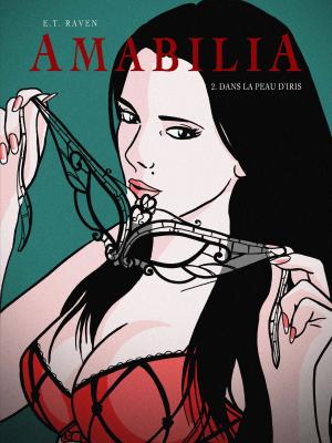 Cover of the book Amabilia - tome 2 by Sadie Blackeyes, Pierre Mac orlan