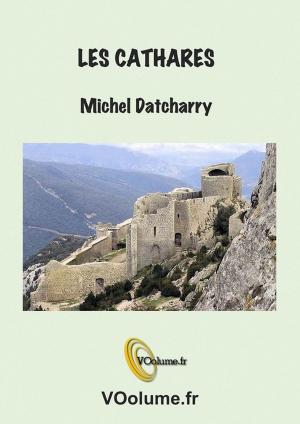 Cover of the book Les Cathares by Kathe Lison
