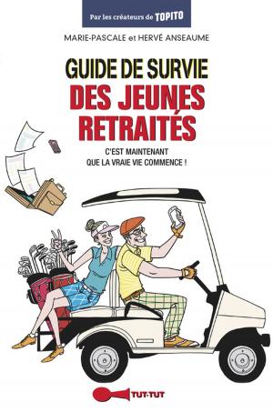 Cover of the book Guide de survie des jeunes retraités by François Jouffa, Frédéric Pouhier