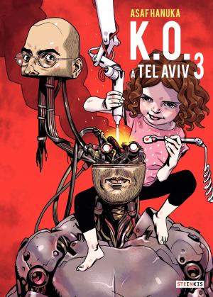 Cover of the book K.O. à Tel Aviv - Tome 3 by Alain Robet, Roger Faligot