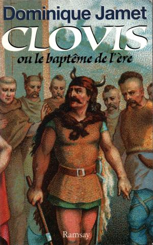 Cover of the book Clovis ou le baptême de l'ère by Violaine Vanoyeke