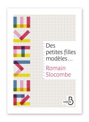 Cover of the book Des petites filles modèles... by John CONNOLLY