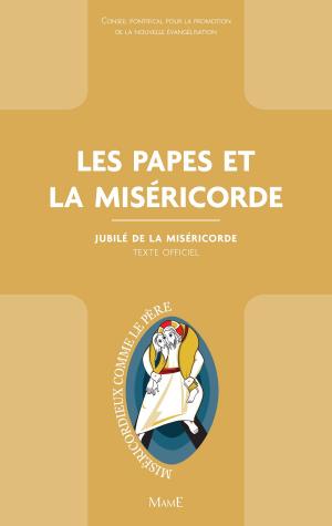 Cover of the book Les papes et la Miséricorde by Agnès Richome
