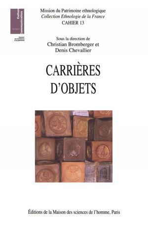 Cover of the book Carrières d'objets by Pierre Mounier