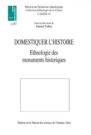 Cover of the book Domestiquer l'histoire by Collectif