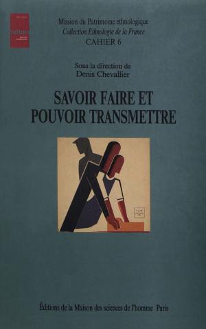 Cover of the book Savoir faire et pouvoir transmettre by Collectif
