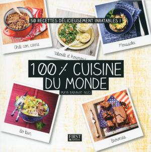 Cover of the book 100 % cuisine du monde by Virginie LAFLEUR