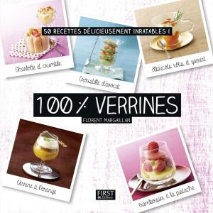 Cover of the book 100 % verrines by Robert MATTHIEU