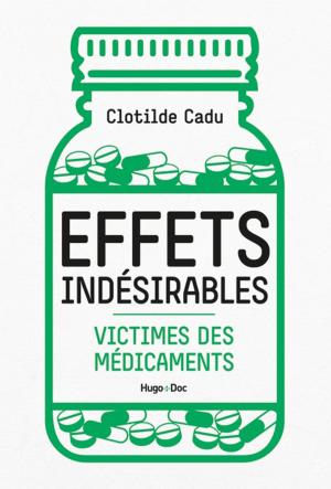 Cover of the book Effets indésirables by Daniel Sweren-becker