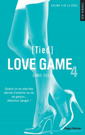 Cover of the book Love game - tome 4 (Tied) by LA Cataldo, Laurie Cataldo Fuchs