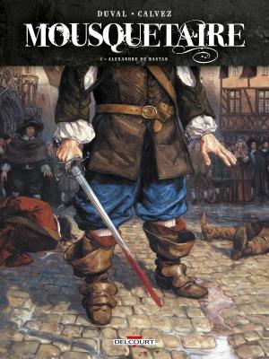 Cover of the book Mousquetaire T01 by Jean-Pierre Pécau, Benoît Dellac