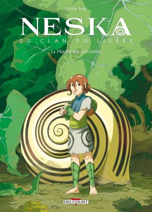 Cover of the book Neska du clan du lierre - Le Marché des coccinelles by Leslie Plée