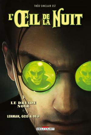 Cover of the book L'Oeil de la nuit T03 by Ivana Smudja, Gradimir Smudja