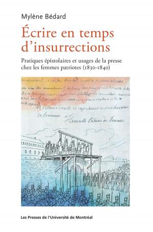 Cover of the book Écrire en temps d'insurrections by Valérie Amiraux, David Koussens