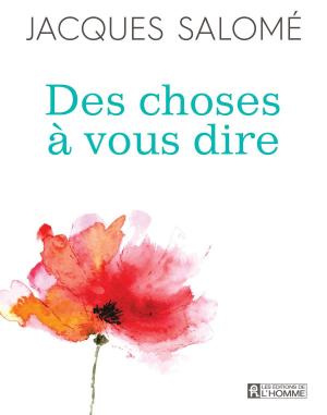 Cover of the book Des choses à vous dire by Jean-Charles Crombez