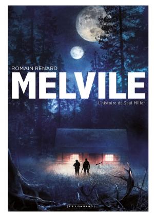 bigCover of the book Melvile - Tome 2 - L'histoire de Saul Miller by 