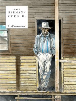 Cover of the book Old Pa Anderson by MIVILLE-DESCHÊNES, Sylvain Runberg