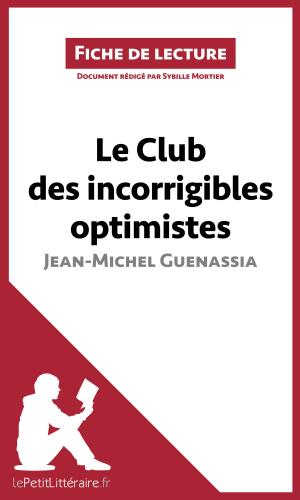 Book cover of Le Club des incorrigibles optimistes de Jean-Michel Guenassia (Fiche de lecture)