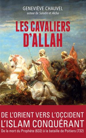 Cover of the book Les cavaliers d'Allah by Jean-Claude Bourret