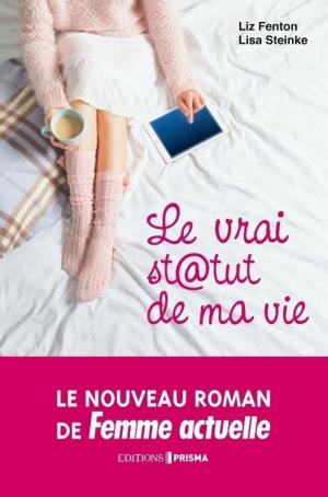 Cover of the book Le vrai statut de ma vie by Tramor Quemeneur, Benjamin Stora