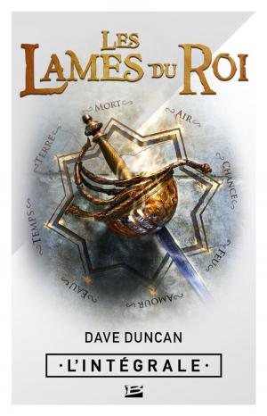 Cover of the book Les Lames du roi - L'Intégrale by Christopher Golden, Tom Lebbon
