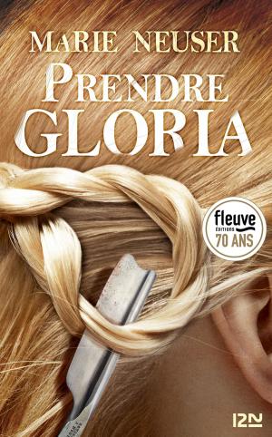 Cover of the book Prendre Gloria by Maxime CHATTAM