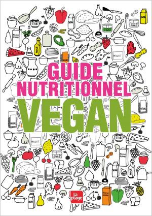 Cover of the book Guide nutritionnel vegan by Elodie-Joy Jaubert