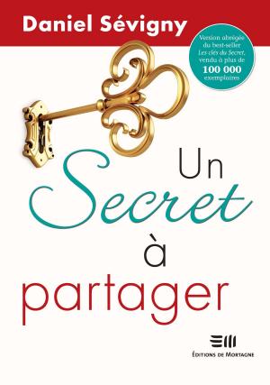 Cover of the book Un secret à partager by Julie Marcotte