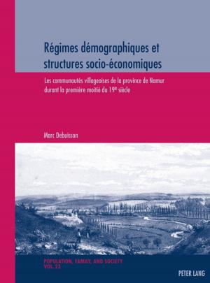 Cover of the book Régimes démographiques et structures socio-économiques by Aaron Yom