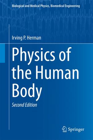 Cover of the book Physics of the Human Body by 