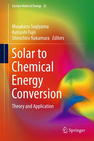 Cover of the book Solar to Chemical Energy Conversion by Jens Lienig, Hans Bruemmer