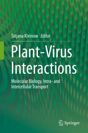 Cover of the book Plant-Virus Interactions by Shubhash C. Kaushik, Sudhir K. Tyagi, Pramod Kumar