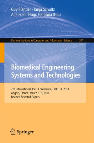 Cover of the book Biomedical Engineering Systems and Technologies by Michel O. Deville, William E. Langlois