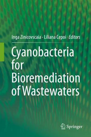 Cover of the book Cyanobacteria for Bioremediation of Wastewaters by Paul Kosmetatos