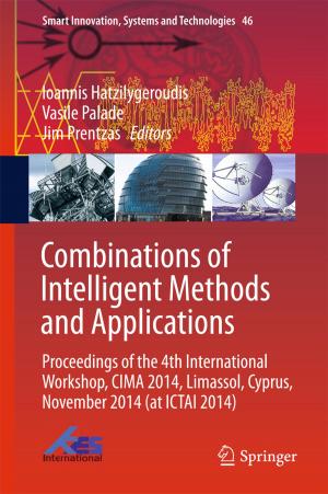 Cover of the book Combinations of Intelligent Methods and Applications by D. Laurie Hughes, Antonis C. Simintiras, Nripendra P. Rana, Yogesh K. Dwivedi