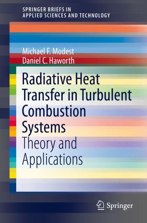 Cover of the book Radiative Heat Transfer in Turbulent Combustion Systems by Silvestru Sever Dragomir
