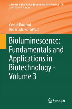 Cover of the book Bioluminescence: Fundamentals and Applications in Biotechnology - Volume 3 by Jessica Lindblom