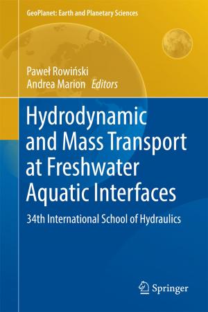 Cover of the book Hydrodynamic and Mass Transport at Freshwater Aquatic Interfaces by Ricardo M.S.F. Almeida, Vasco Peixoto de Freitas, João M.P.Q. Delgado