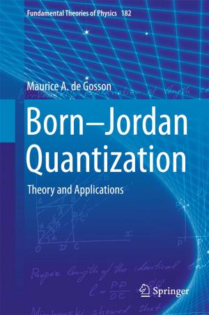 Cover of the book Born-Jordan Quantization by Kathleen Sullivan Sealey, Ray King Burch, P.-M. Binder