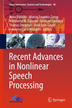 Cover of the book Recent Advances in Nonlinear Speech Processing by Yanjiao Chen, Qian Zhang