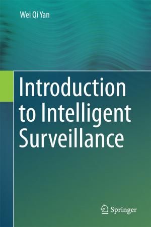 Cover of the book Introduction to Intelligent Surveillance by Ted Lindblom, Taylan Mavruk, Stefan Sjögren