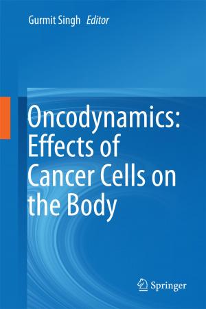 Cover of the book Oncodynamics: Effects of Cancer Cells on the Body by Dmitry Ivanov