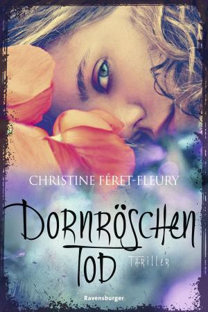 Cover of the book Dornröschentod by Rebecca Lim