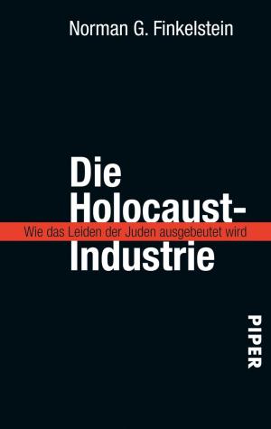 Book cover of Die Holocaust-Industrie