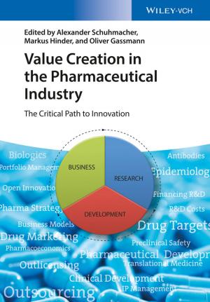 Cover of the book Value Creation in the Pharmaceutical Industry by Darlene Lancer